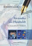 Review BookSurge Publishing  / Alexander von Humboldt: Ein biographisches Denkmal