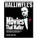 Halliwell's The Movies that Matter