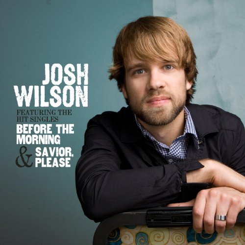 Josh Wilson - Josh Wilson - Zortam Music