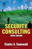 Security Consulting, Third Edition