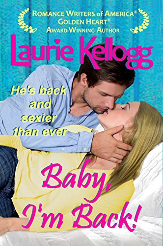 Baby, I'm Back! (Return to Redemption, Book 2)