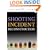 Shooting Incident Reconstruction