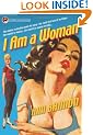 I Am a Woman (Lesbian Pulp Fiction)