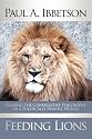 Feeding Lions: Sharing the Conservative Philosophy in a Politically Hostile World