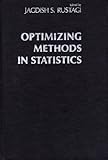 Optimizing methods in statistics : proceedings of an international conference