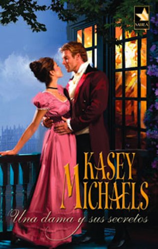 Una dama y sus secretos (Mira) (Spanish Edition)