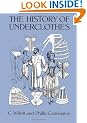 The History of Underclothes (Dover Fashion and Costumes)