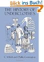 The History of Underclothes (Dover Fashion and Costumes)