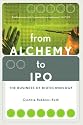 From Alchemy to IPO: The Business of Biotechnology
