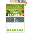 From Alchemy to IPO: The Business of Biotechnology by Cynthia Robbins-roth