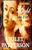 Light My Fire (Emerald Seer)
