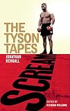 Scream : the Tyson tapes