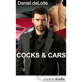 Cocks and Cars (Gay Erotic Short Story)