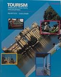 Tourism : principles, practices, philosophies