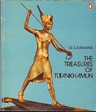 The treasures of Tutankhamun : [catalogue of an exhibition held at the British Museum, 1972]