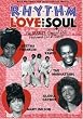 Rhythm Love and Soul: The Sexiest Songs of R&B Live