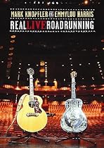 Mark Knopfler Emmylou Harris - Real Live Roadrunning  [DVD] [2006]