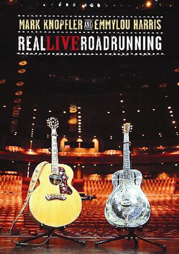 CD-Charts  DVD : Mark Knopfler Emmylou Harris - Real Live Roadrunning  [2006]