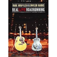 Mark Knopfler Emmylou Harris - Real Live Roadrunning  [DVD] [2006]