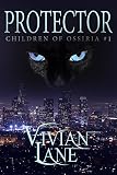 Protector (Children of Ossiria #1)