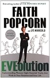 Eveolution: Understanding Women--Eight Essential Truths That Work in Your Business and Your Life