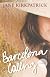 Barcelona Calling: A Novel