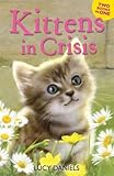 Kittens in crisis