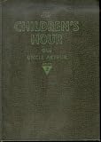 The Children's Hour with Uncle Arthur Book 2
