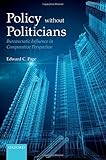 Policy without politicians : bureaucratic influence in comparative perspective