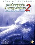The Keeper's Companion 2: Prohibition, Firearms, Tomes, & Creatures (Call of Cthulhu Roleplaying, 2395)
