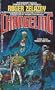 Changeling (Changeling Saga, Bk. 1)