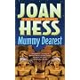 Mummy Dearest (Claire Malloy Mysteries)
