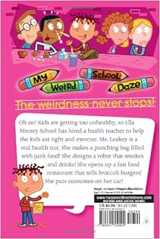 My Weird School Daze #12: Ms. Leakey Is Freaky!: Dan Gutman, Jim ...