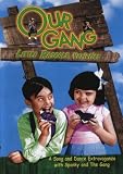 Our Gang: Little Rascals Varieties