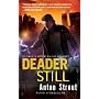 Deader Still