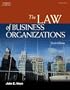 The Law of Business Organizations (West Legal Studies Series)