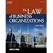 The Law of Business Organizations (West Legal Studies Series)