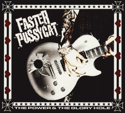 FASTER PUSSYCAT - The Power & The Glory Hole - Zortam Music
