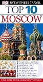 Top 10 Moscow (EYEWITNESS TOP 10 TRAVEL GUIDE)