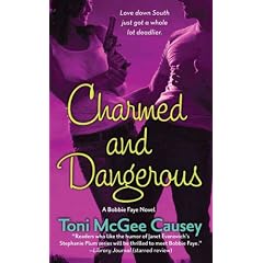 Charmed and Dangerous: A Bobbie Faye Novel