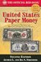A Guide Book of United States Paper Money 2nd Ed. (Guide Book of United States Paper Money: Complete Source)