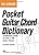 Pocket Guitar Chord Dictionary