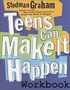 Teens Can Make It Happen Workbook