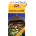 ADAC Reisef�hrer plus Schwarzwald: Mit extra Karte zum Herausnehmen: Hotels, Restaurants, Architektur, Museen, Kirchen und Kl�ster, Aussichtsgipfgel, Wanderungen
