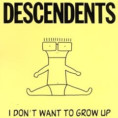 I Don't Want to Grow Up