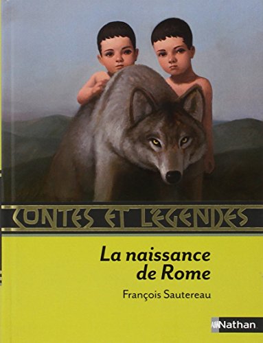La naissance de Rome (French Edition) La naissance de Rome (French Edition)