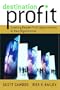 Destination Profit: Creating People-Profit Opportunities in Your Organization
