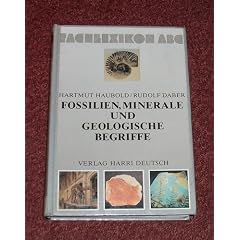 Fachlexikon ABC Fossilien, Minerale und geologische Begriffe. Ein alphabetisches Nachschlagewerk