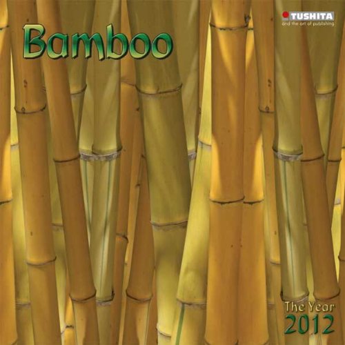 Bamboo: Mindful Edition 2012 Calendar