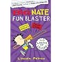 Big Nate Fun Blaster (US edition) by Lincoln Peirce